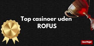 Casino Uden ROFUS Uden Licens Skjulte Perler i Online Spil